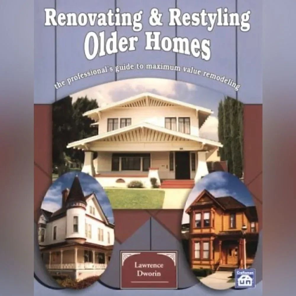 Renovating and Restyling Older Homes